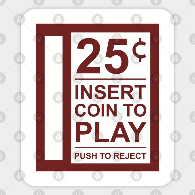 Insert Coin To Play Retro Gamer Vibes Sticker by Anticorporati